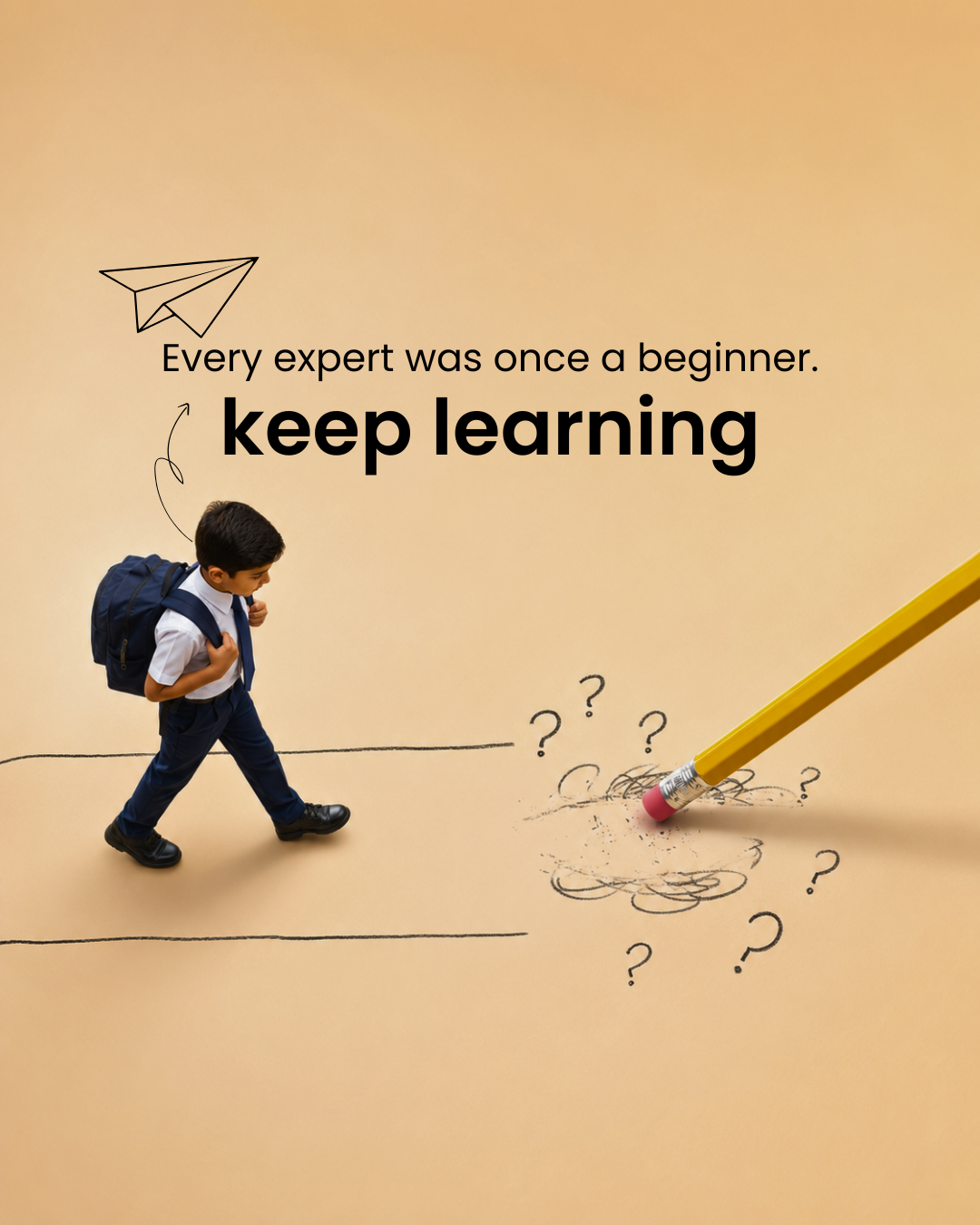 Beige poster about keep learning with a student and an oversized pencil